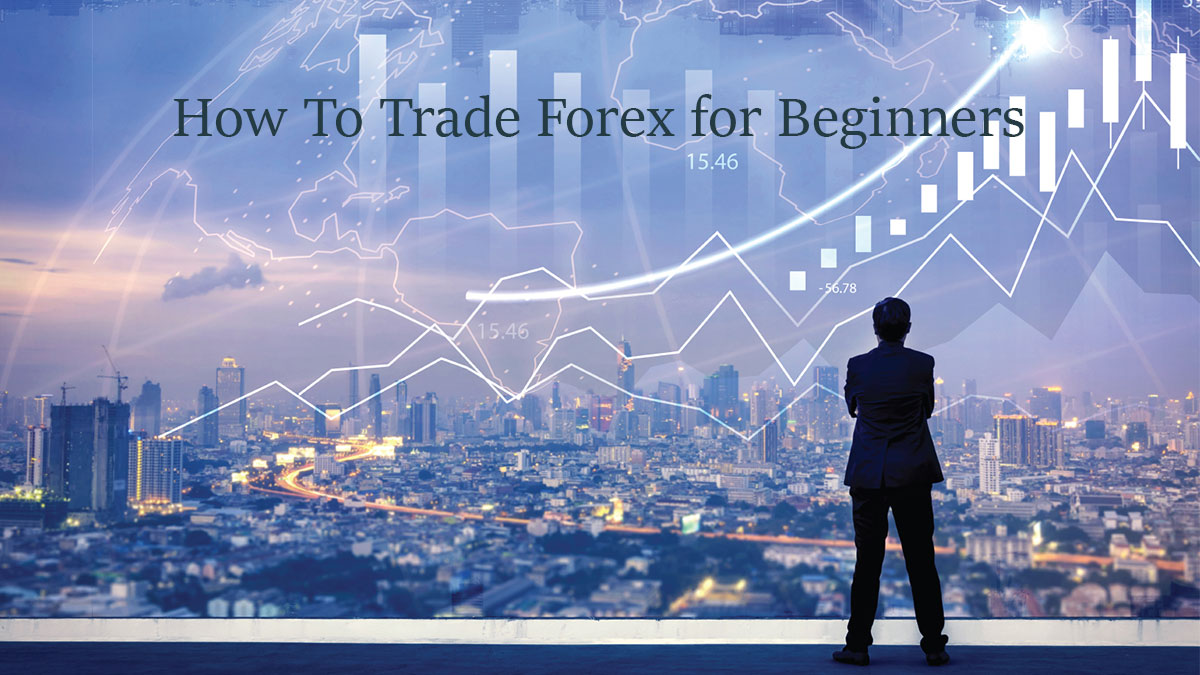 How to Trade Forex for Beginners | IFCM